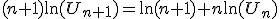 (n+1)\ln(U_{n+1})=\ln(n+1)+n\ln(U_n)